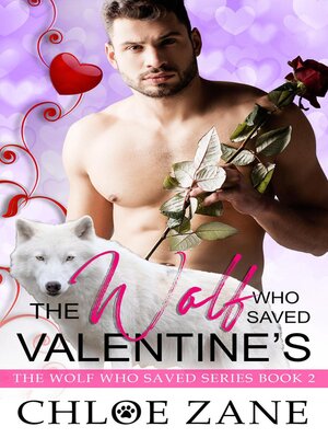 cover image of The Wolf Who Saved Valentine's